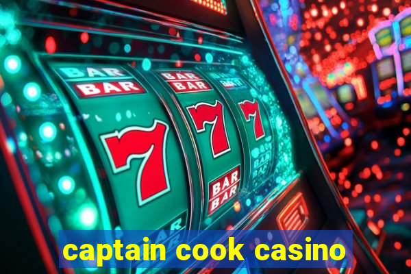 captain cook casino