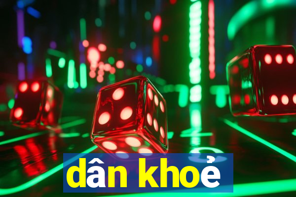 dân khoẻ