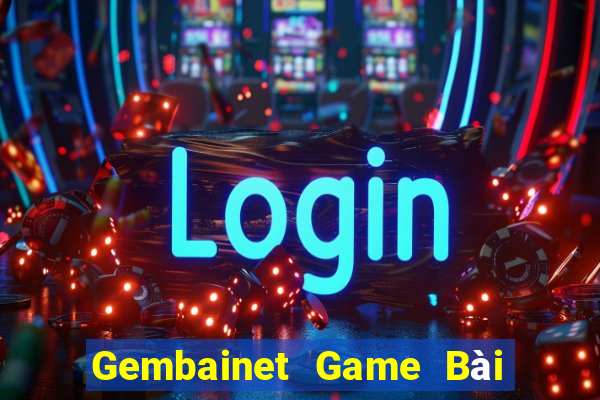 Gembainet Game Bài 3 Cây Online