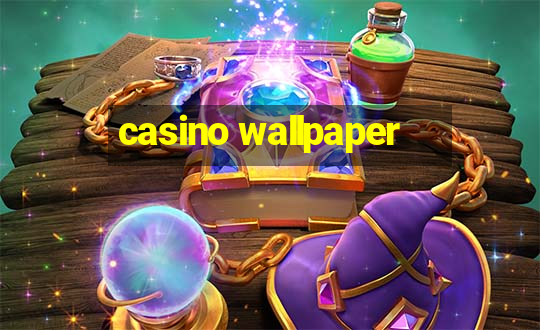 casino wallpaper