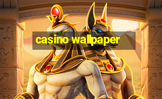 casino wallpaper