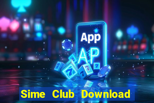 Sime Club Download Game Bài