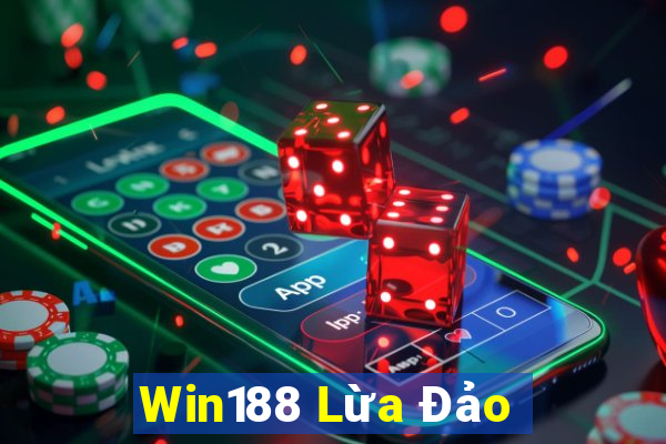 Win188 Lừa Đảo