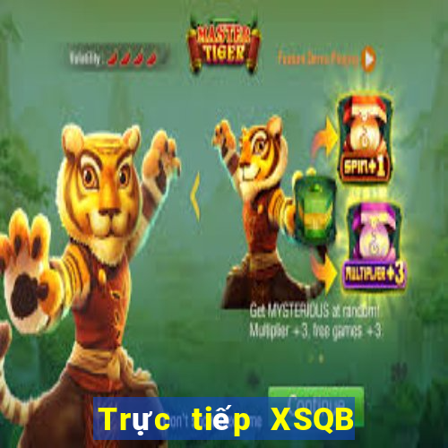 Trực tiếp XSQB ngày 24