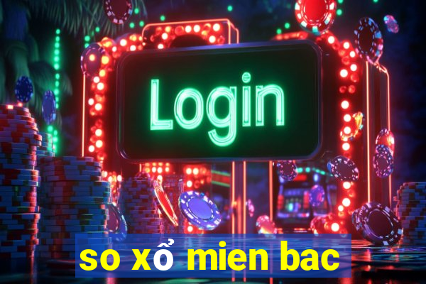 so xổ mien bac