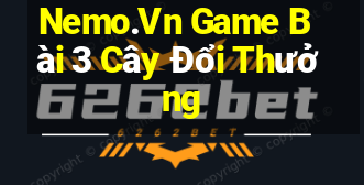 Nemo.Vn Game Bài 3 Cây Đổi Thưởng