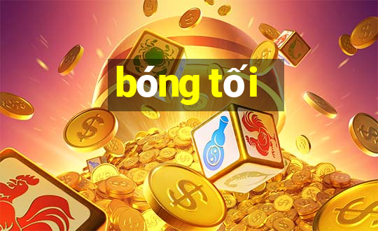 bóng tối