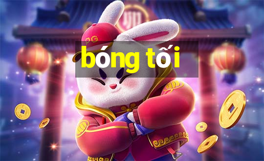 bóng tối