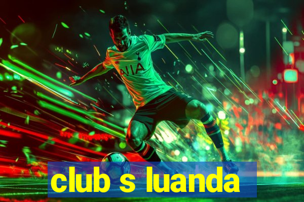 club s luanda