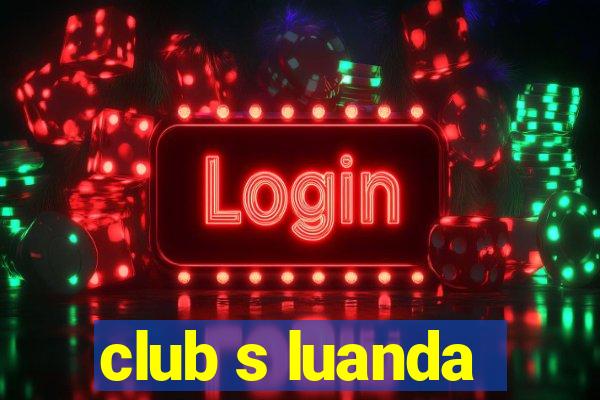 club s luanda