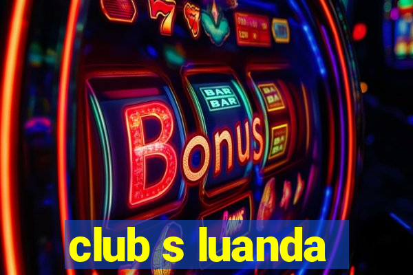 club s luanda