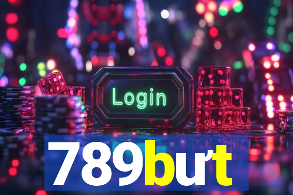 789bưt