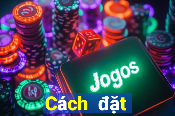 Cách đặt cược XSTT4 ngày 18