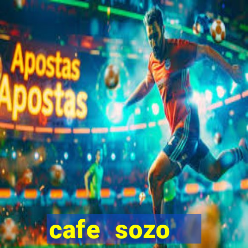 cafe sozo   english club: