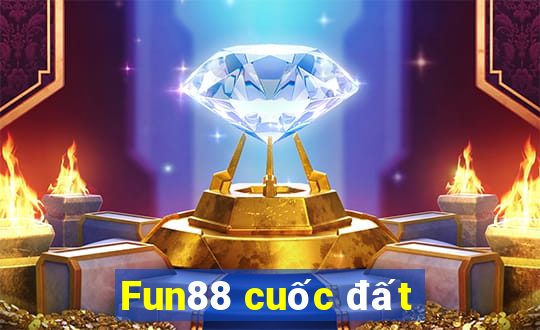 Fun88 cuốc đất