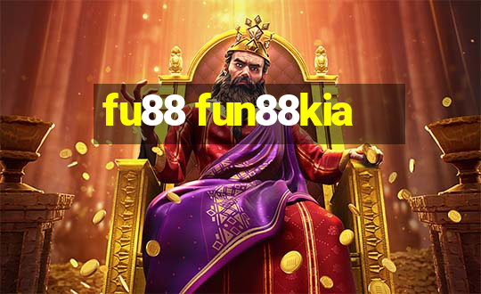 fu88 fun88kia