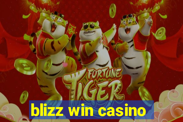 blizz win casino