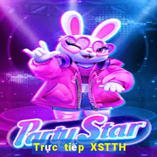 Trực tiếp XSTTH Thứ 2