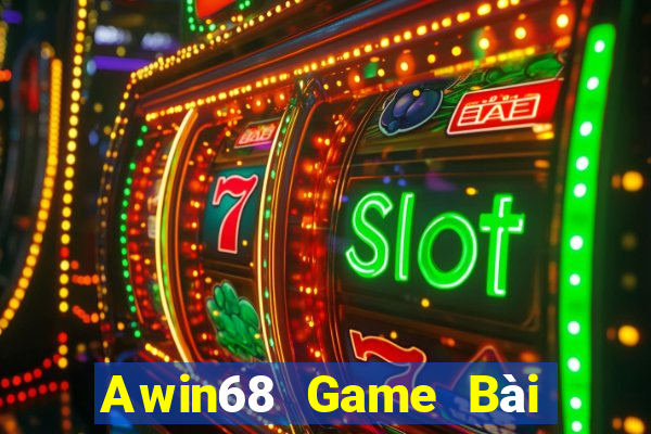 Awin68 Game Bài Tài Xỉu