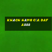 Khách hàng của dafa888