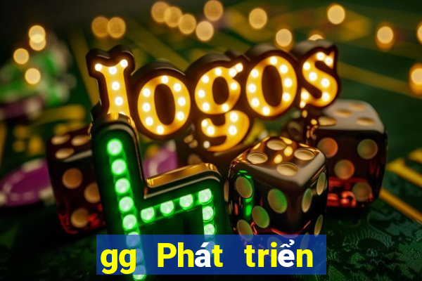 gg Phát triển giải trí