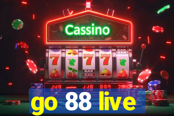 go 88 live