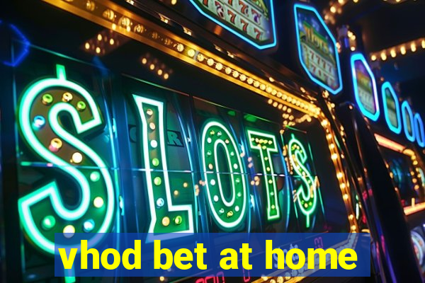 vhod bet at home