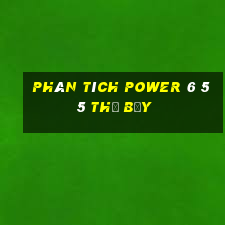 Phân tích power 6 55 thứ bảy