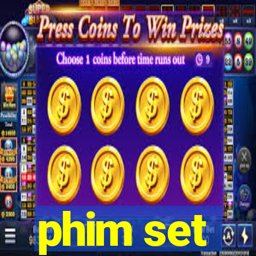 phim set