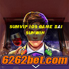 Sumvip Ios Game Bài Sunwin