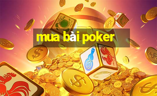 mua bài poker