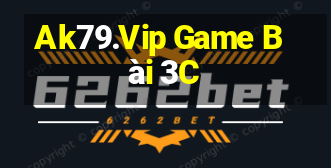 Ak79.Vip Game Bài 3C