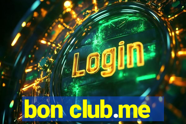 bon club.me