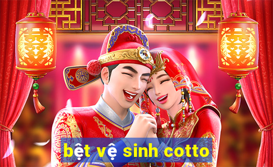 bệt vệ sinh cotto