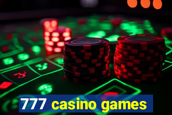 777 casino games