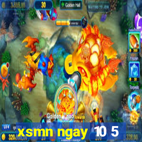 xsmn ngay 10 5