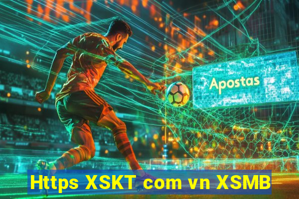 Https XSKT com vn XSMB