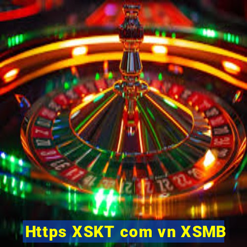 Https XSKT com vn XSMB