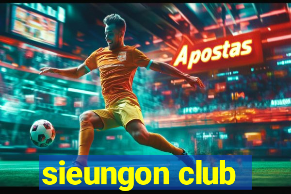 sieungon club