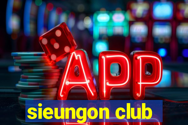 sieungon club