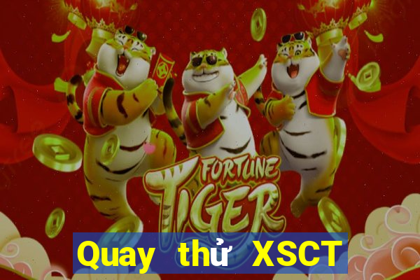 Quay thử XSCT ngày 12