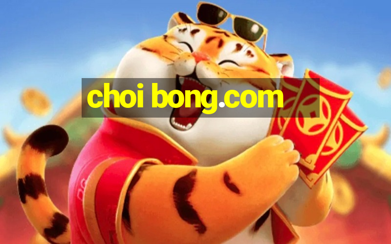 choi bong.com