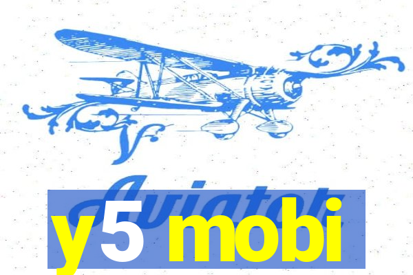 y5 mobi