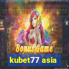 kubet77 asia