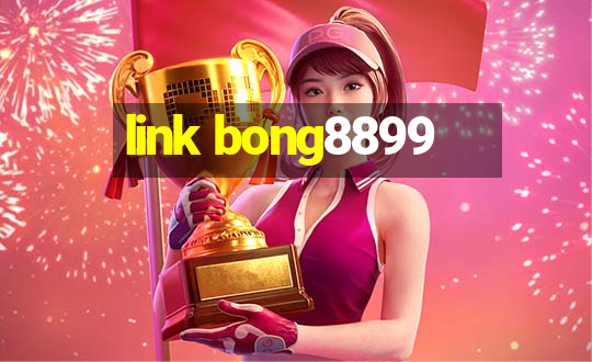 link bong8899