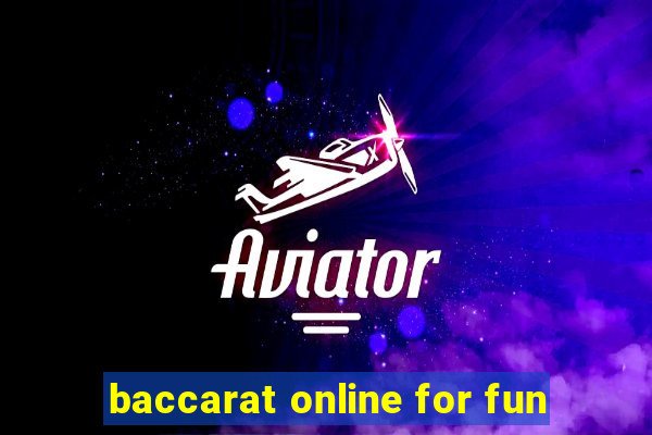 baccarat online for fun