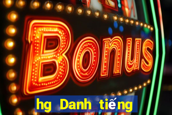 hg Danh tiếng của Net