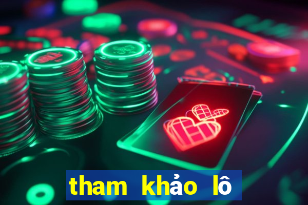 tham khảo lô gan miền bắc