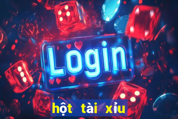 hột tài xỉu công nghệ cao