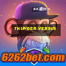 thunder versus